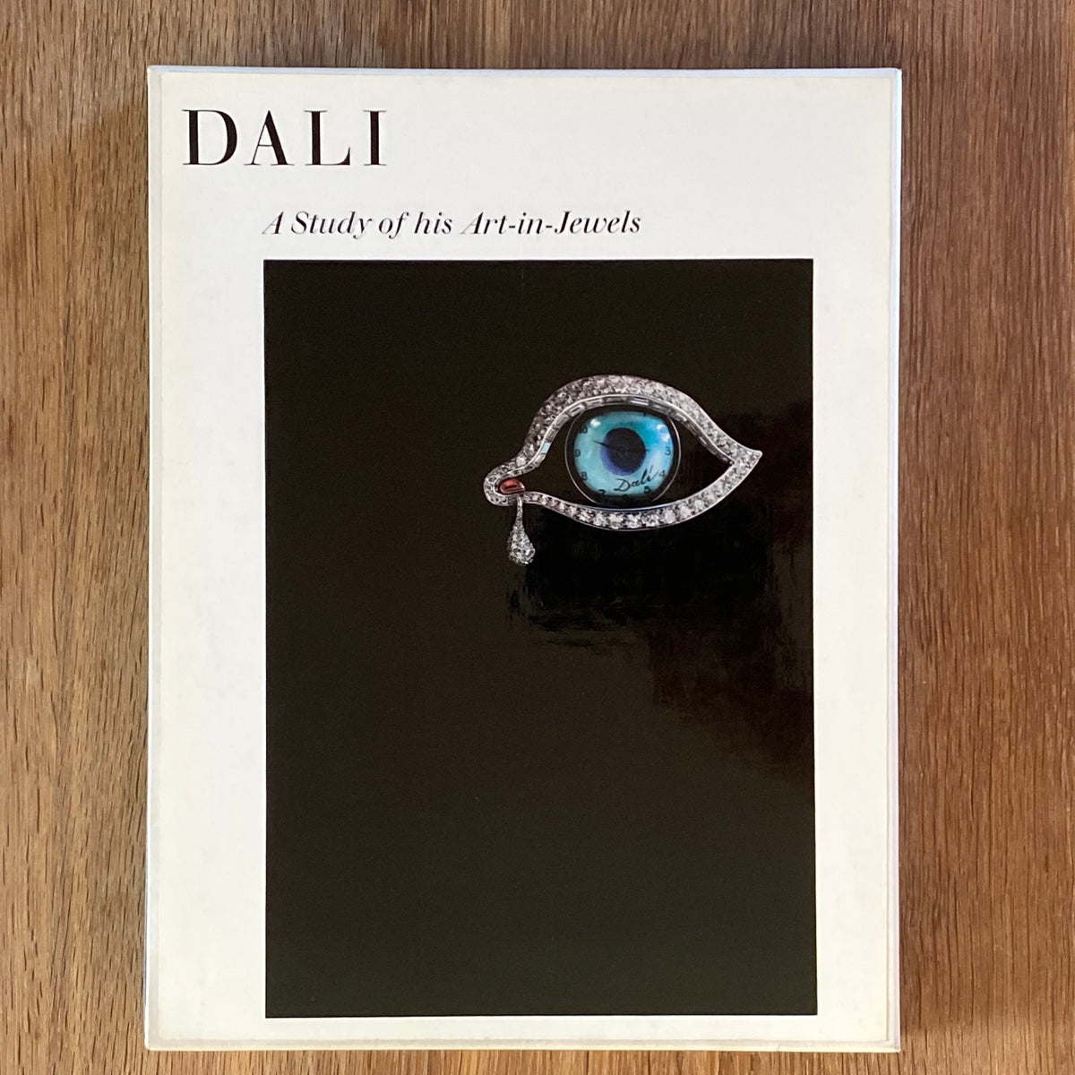 Dali : A Study of His Art in Jewels; the Collection of the Owen Cheath
